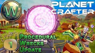The Planet Crafter - Procedural Wrecks - Lets Play - Episode 1