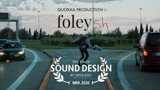 Foleysh - Short Film  My RØDE Reel 2020  Sound Design Winner