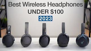 Best Over-Ear Headphones under $100 2023 Edition  In-Depth Review