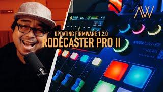 Updating the Rodecaster Pro II to beta firmware - support for Rode Wireless Go II