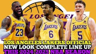 LOS ANGELES LAKERS OFFICIAL NEW LOOK COMPLETE LINE UP FOR 2024-2025 NBA SEASON  LAKERS UPDATES