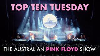 Top Ten Tuesday - Your Top 10 Pink Floyd Songs Performed by Aussie Floyd - 16th July 2024