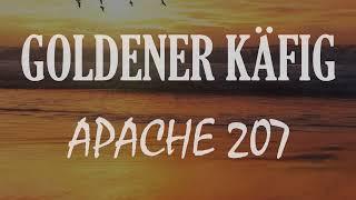 Apache 207 - Goldener Käfig Lyrics unrealsed  Konzert Intro Song