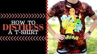 How to DISTRESS a t-shirt  Full Easy DIY Tutorial