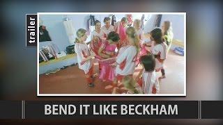 Bend It Like Beckham 2002 Trailer