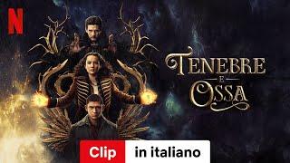 Tenebre e ossa Stagione 2 Clip  Trailer in italiano  Netflix