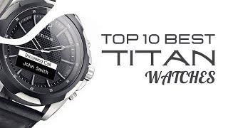 Timeless Elegance Unveiled Top 10 Durable & Affordable Picks from Titan Watches