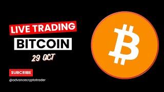 Crypto Trading LIVE BTC Live Trading Bitcoin Price Predictions  29 0CT #crypto #bitcoin #btc