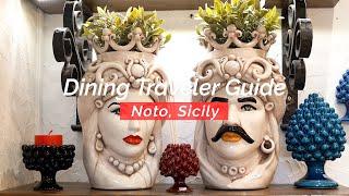 The Dining Traveler Noto Sicily Travel Guide