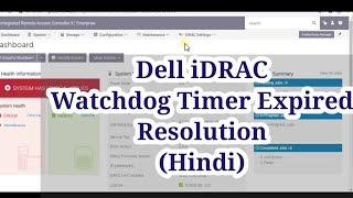 Dell iDRAC Watchdog Error  How To Resolve Watchdog Timer Expired Issue in Hindi  TechGuru Yug