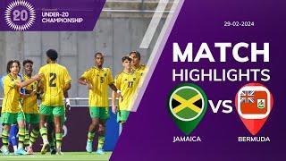 JAMAICA U20 3-2 BERMUDA U20  CONCACAF U20 QUALIFICATION  EXTENDED HIGHLIGHTS  29-02-2024