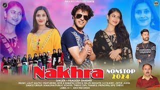 Nakhra  Pradeep Sharma  Latest Himachali Pahari Song  New Songs 2024  Anvirecords