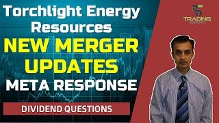 TRCH Torchlight Energy. Your merger Q and As. Get ready for a potential BIG squeeze. META Response.