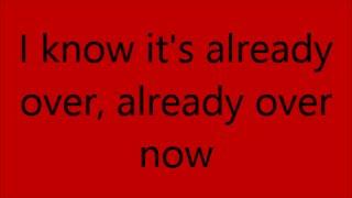 Already Over  Red  Lyrics