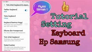 Cara setting keyboard hp samsung dengan mudah