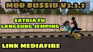 MOD BUSSID MOTOR SATRIA FU DRAG BUSSID V3.3.2 • LINK MEDIAFIRE