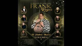 Frank Reyes - Con Tu Regreso Audio Oficial