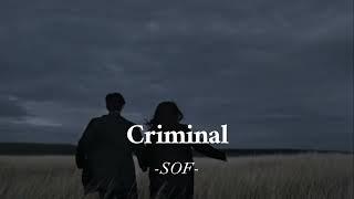 Criminal - Sof  Speed Up