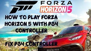 How to play Forza Horizon 5 PC with PS4 & PS5 Controller DS4Windows Fix