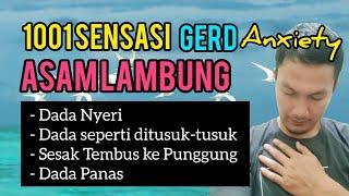 1001 Sensasi Asam Lambung GERD ANXIETY Dada Sakit Seperti Ditusuk-tusuk