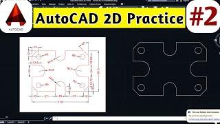 #2 AutoCAD Drawing Practice  AutoCAD 2d Practice Drawing Exercise 2  AutoCAD 2022