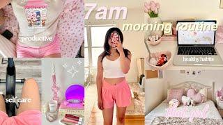 7am morning routine  healthy habits productive vlog self care