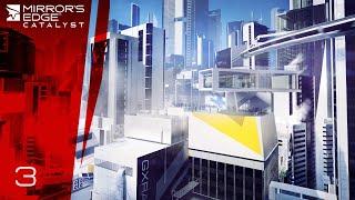 Mirrors Edge Catalyst - Walkthrough - #3 Messenger GirlPigeons DownMemento 1080p60