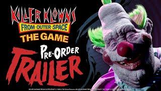 Pre-order Killer Klowns From Outer Space The Game today
