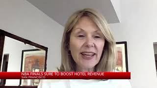 Kelly Powers Director of the Hotel Council of San Francisco on the impact of the NBA finals for SF