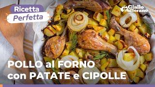 POLLO al FORNO con PATATE e CIPOLLE RICETTA SEMPLICE e CASALINGA