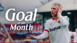 Jarrod Bowens Powerful Strike Tomáš Součeks Finessed Finish & More  Goal Of The Month August