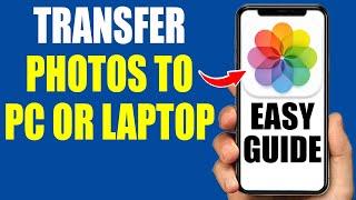 How to Transfer Photos From iPhone to PC or Laptop - 2024