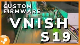 Antminer Firmware How to run VNish Firmware on Bitmain Antminer S19