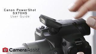 Canon PowerShot SX70 HS Tutorial – Introduction & User Guide