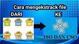 cara Ekstrack file 7z atau zip ke iso atau cso