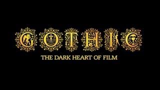 Gothic The Dark Heart of Film Cinema Trailer