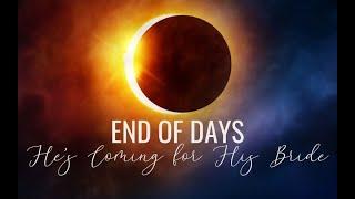 End of days church   get ready   part 1