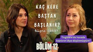 KAÇ KERE BAŞTAN BAŞLANIR? - Bölüm 12 - Özlem Akşit