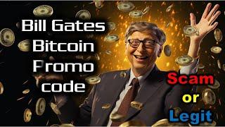 Bill Gates Bitcoin promo code giveaway scam explained