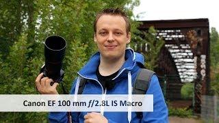Canon EF 100 mm f2.8L Macro IS USM  Premium-Makro-Objektiv im Test Deutsch