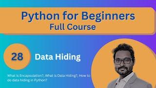 Data Hiding in Python  Encalsulation in Python Machine Learning  Data Magic AI