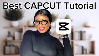 How To Edit Your Videos Using The CAPCUT App  The Ultimate 2024 Beginners Guide