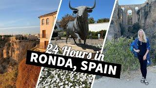 24 Hours in Ronda Spain  Top Things to Do in Ronda Spain