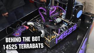 Behind the Bot  14525 TerraBats  POWERPLAY Robot