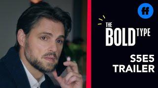 The Bold Type  Season 5 Episode 5 Trailer  Richard & Sutton Talk It Out