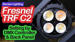 TRF C2  Fresnel Cree-LED Untuk Keperluan Panggung