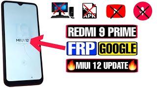 Redmi 9 Prime FRP Bypass MIUI 12  Redmi 9 Prime FRP Bypass 2023  Redmi 9 Prime M2004J19I 