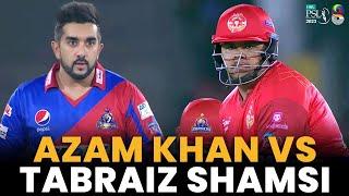 Azam Khan vs Tabraiz Shamsi  Islamabad United vs Karachi Kings  Match 19  HBL PSL 8  MI2A