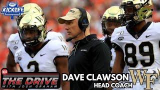 Wake Forest Head Coach Dave Clawson Joins the Show  The Drive with Josh Graham  ACC Kickoff