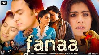 Fanaa Full Movie Hindi Review & Facts  Aamir Khan  Kajol  Tabu  Rishi Kapoor  Shruti Seth  HD
